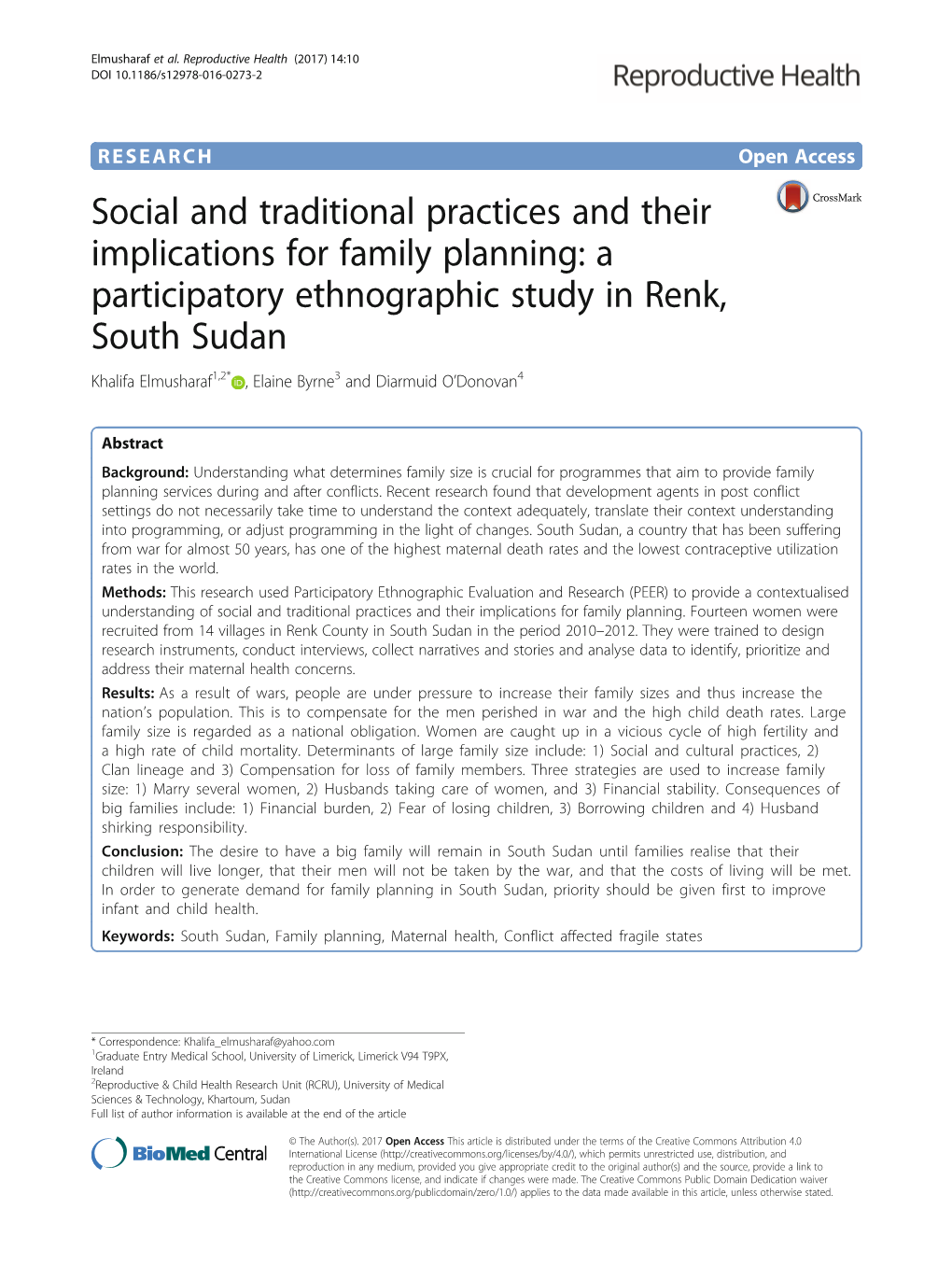 A Participatory Ethnographic Study in Renk, South Sudan Khalifa Elmusharaf1,2* , Elaine Byrne3 and Diarmuid O’Donovan4