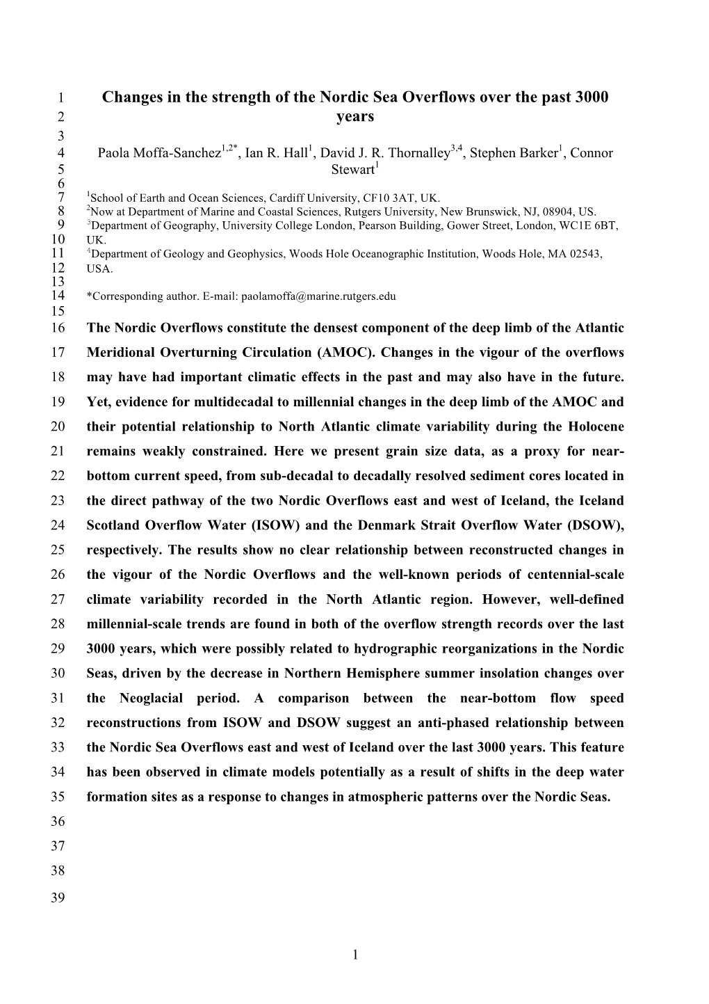 Changes in the Strength of the Nordic Sea Overflows Over the Past 3000 2 Years 3 4 Paola Moffa-Sanchez1,2*, Ian R