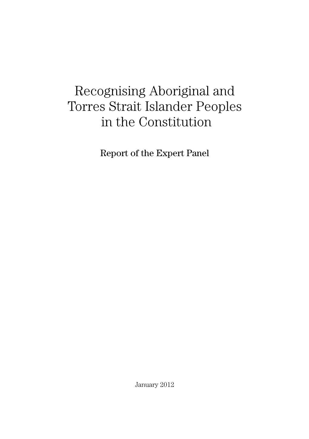 Recognising Aboriginal and Torres Strait Islander Peoples in the Constitution