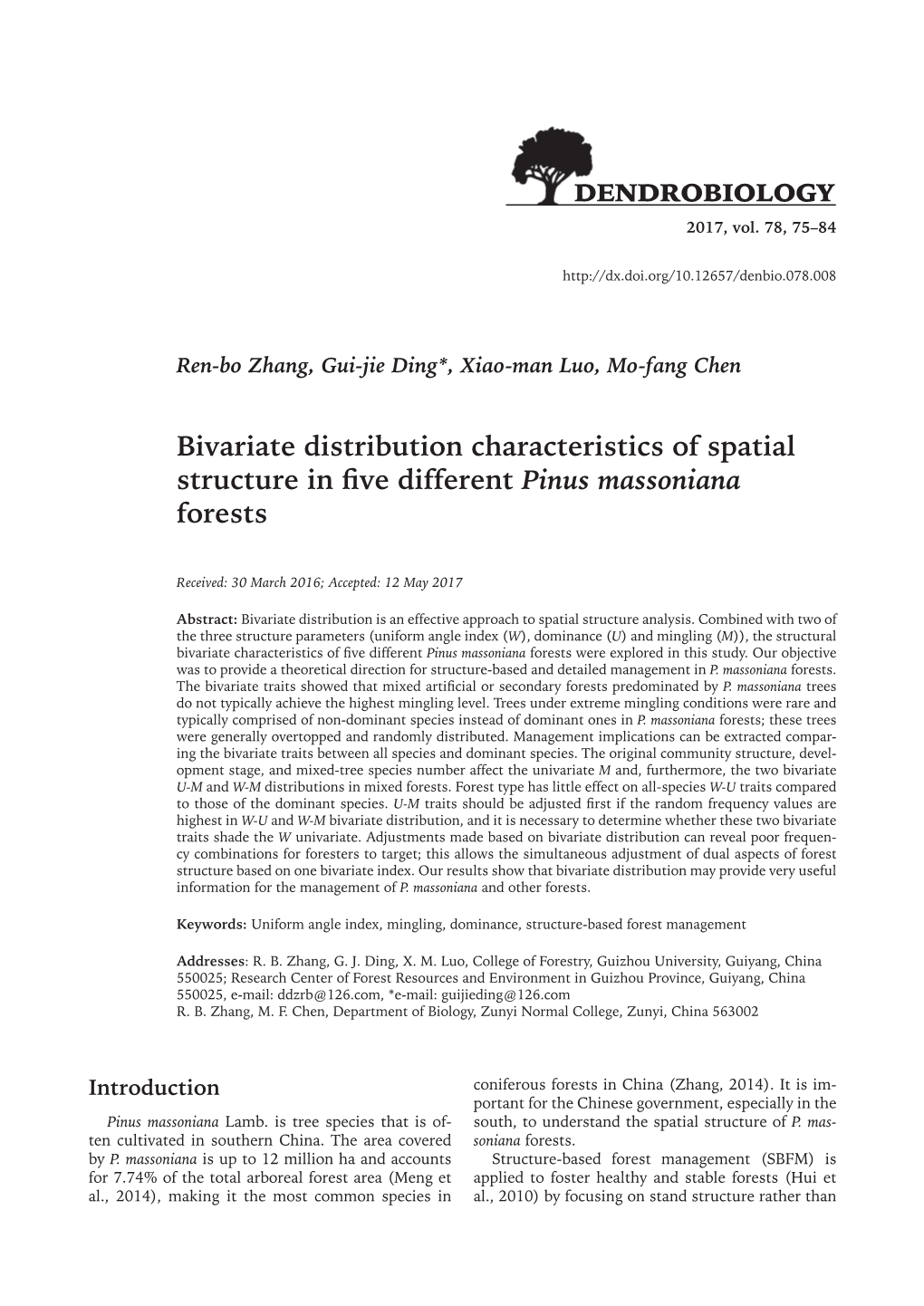 Bivariate Distribution Characteristics of Spatial Structure in Five Differentpinus Massoniana Forests