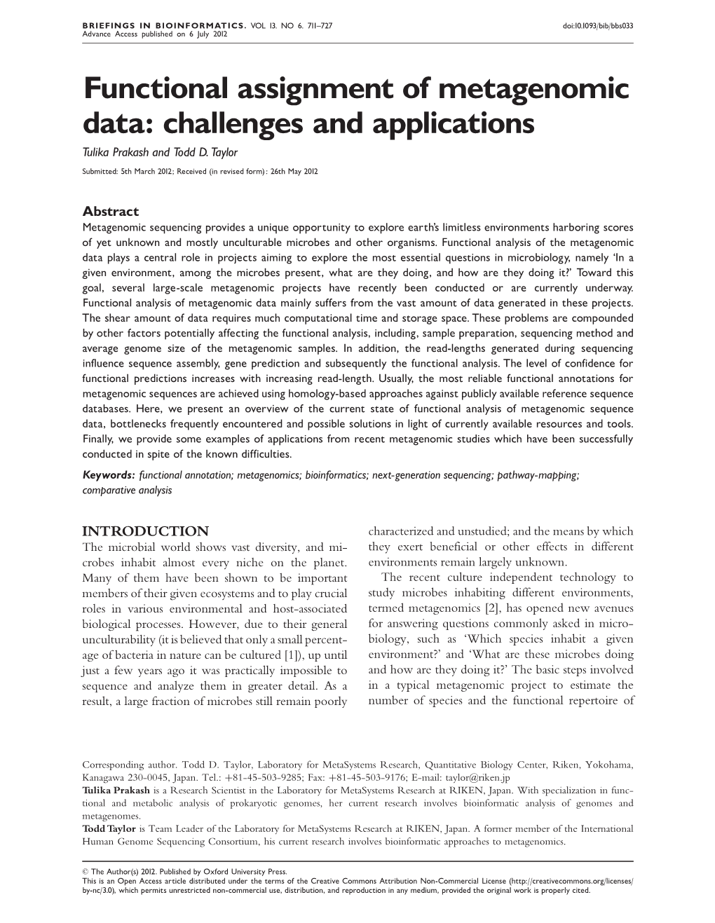 Functional Assignment of Metagenomic Data: Challenges and Applications Tuli Ka Pra Ka S H a N D to D D D