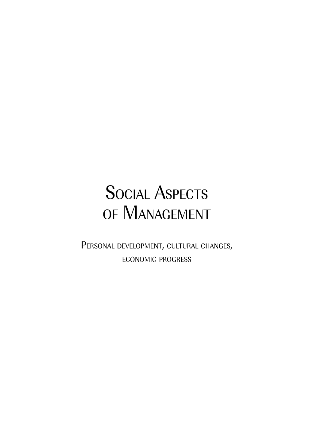 Social Aspects of Management: Personal Development, Cultural