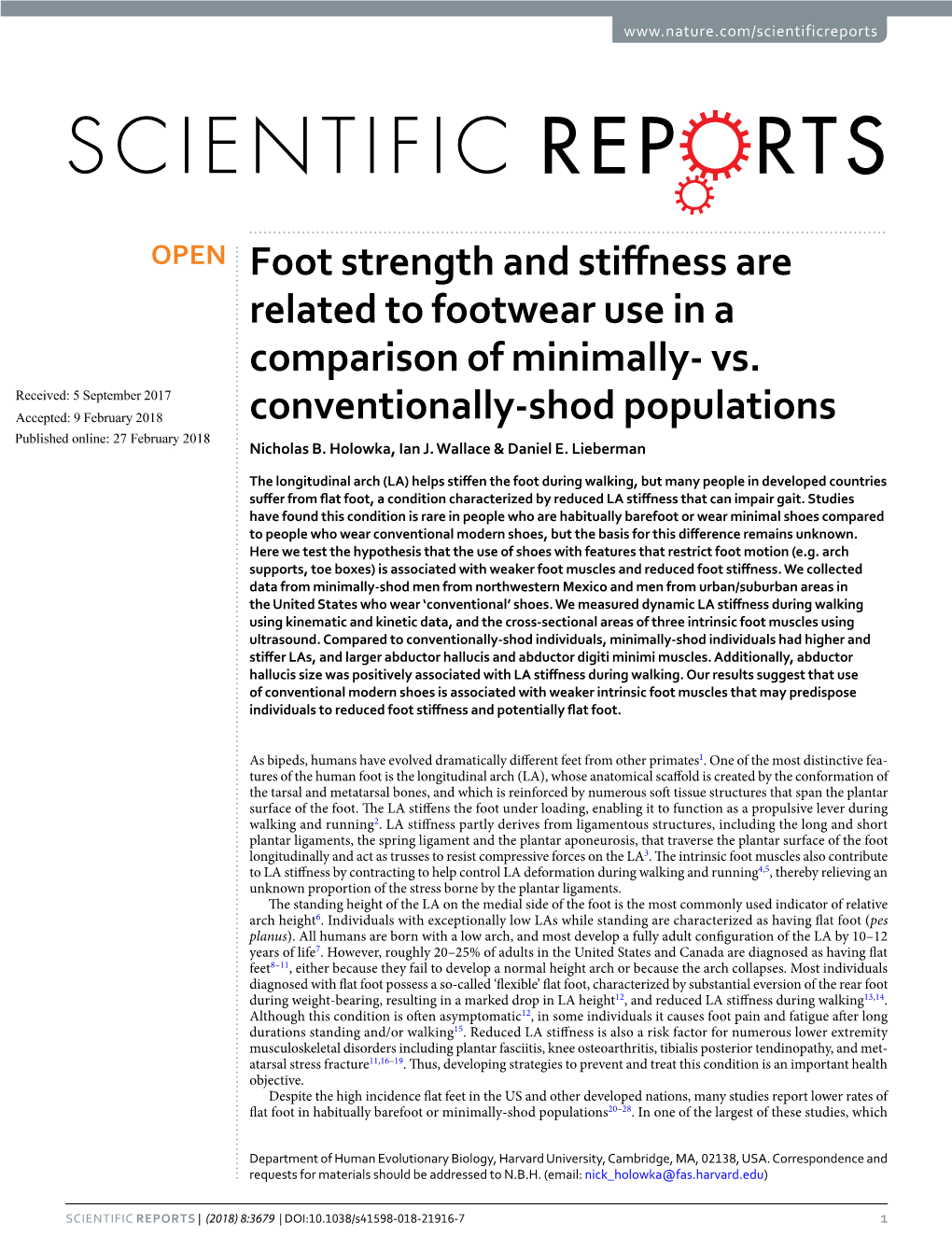 Foot Strength and Stiffness Are Related to Footwear Use in a Comparison Of