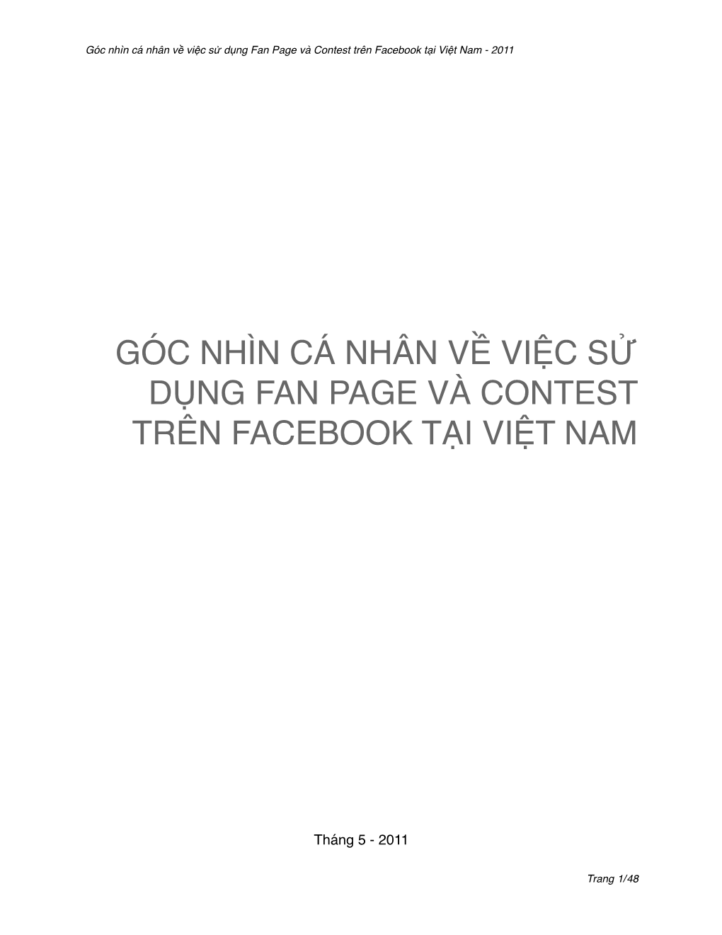 Góc Nhìn Cá Nhân Về Việc Sử Dụng Fan Page Và Contest Trên Facebook Tại Việt Nam - 2011