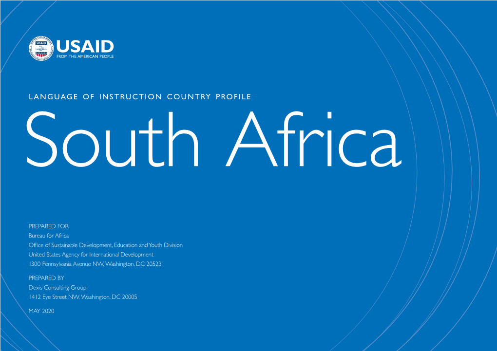 Language of Instruction Country Profile: South Africa