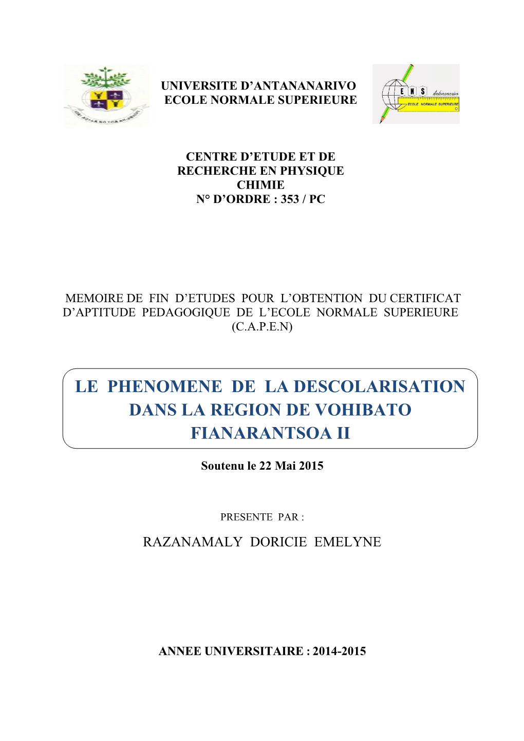 Le Phenomene De La Descolarisation Dans La Region De Vohibato Fianarantsoa Ii