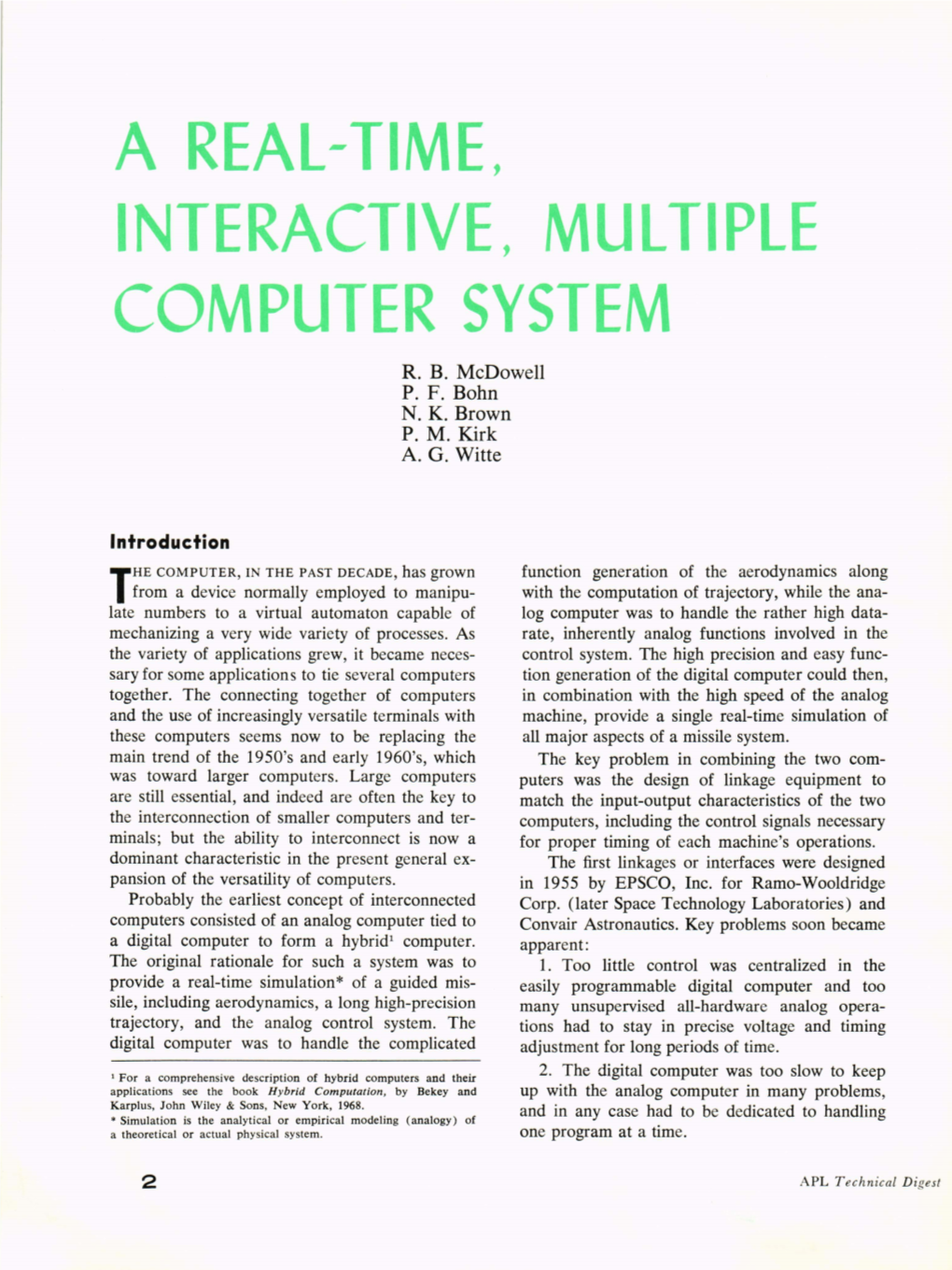 A Real-Time, Interactive, Multiple Computer System