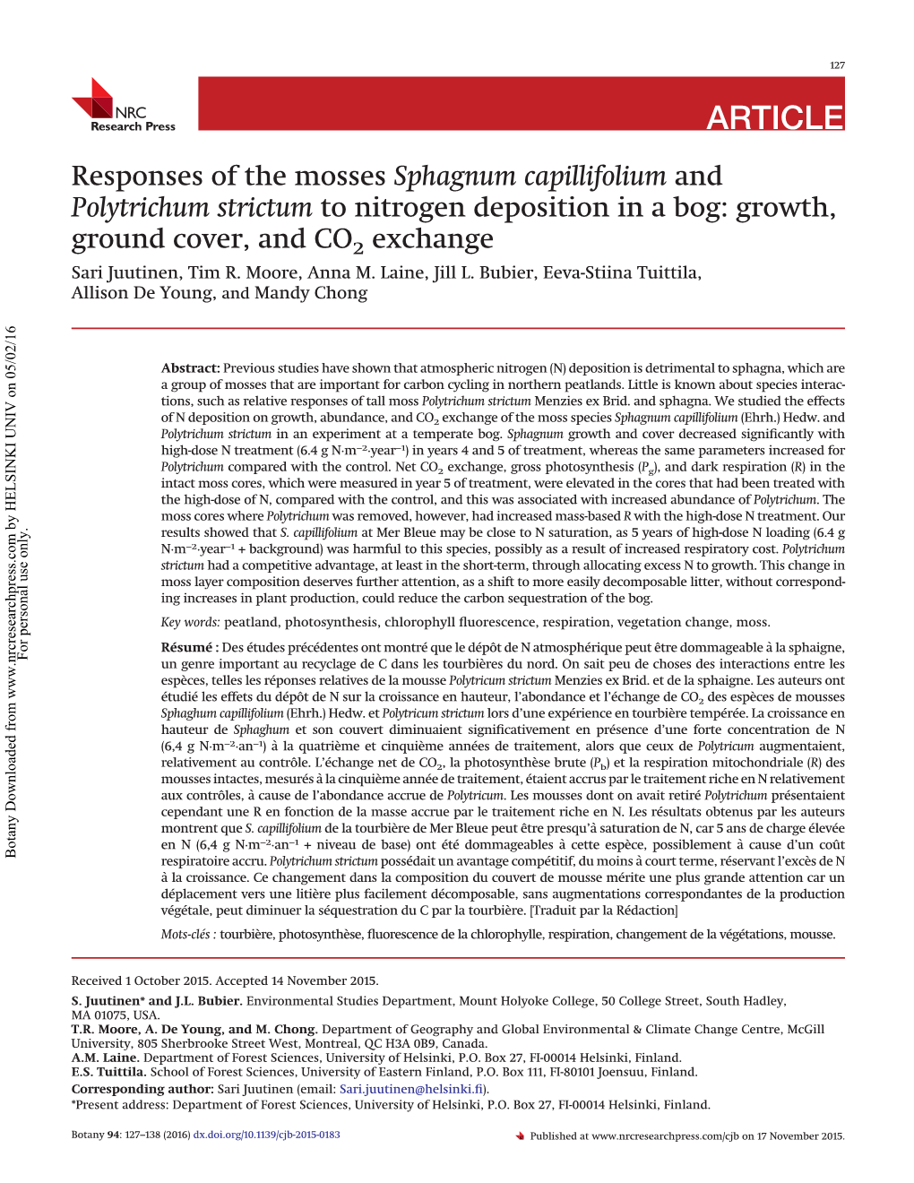 Responses of the Mosses Sphagnum Capillifolium and Polytrichum Strictum to Nitrogen Deposition in a Bog: Growth, Ground Cover, and CO2 Exchange Sari Juutinen, Tim R