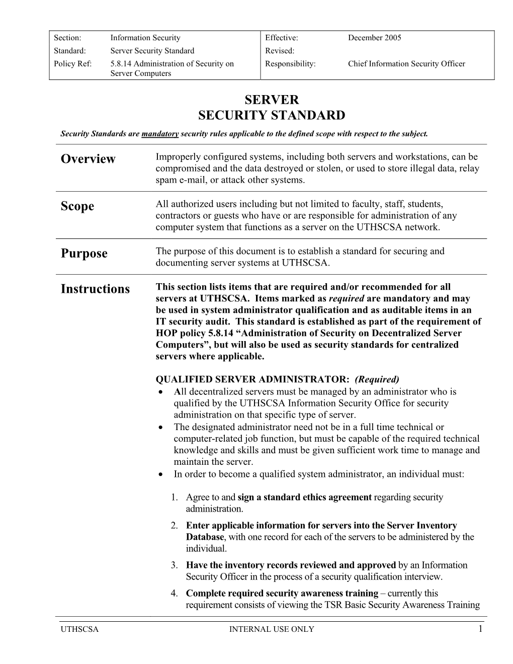 SERVER SECURITY STANDARD Overview Scope Purpose Instructions