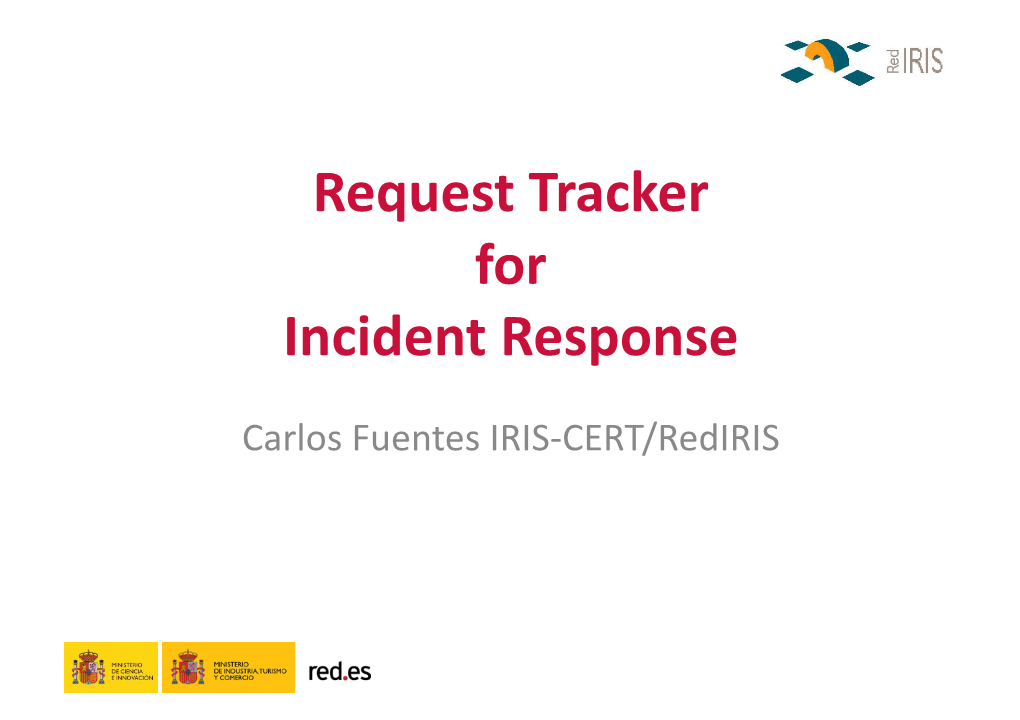 Request Tracker for Incident Response