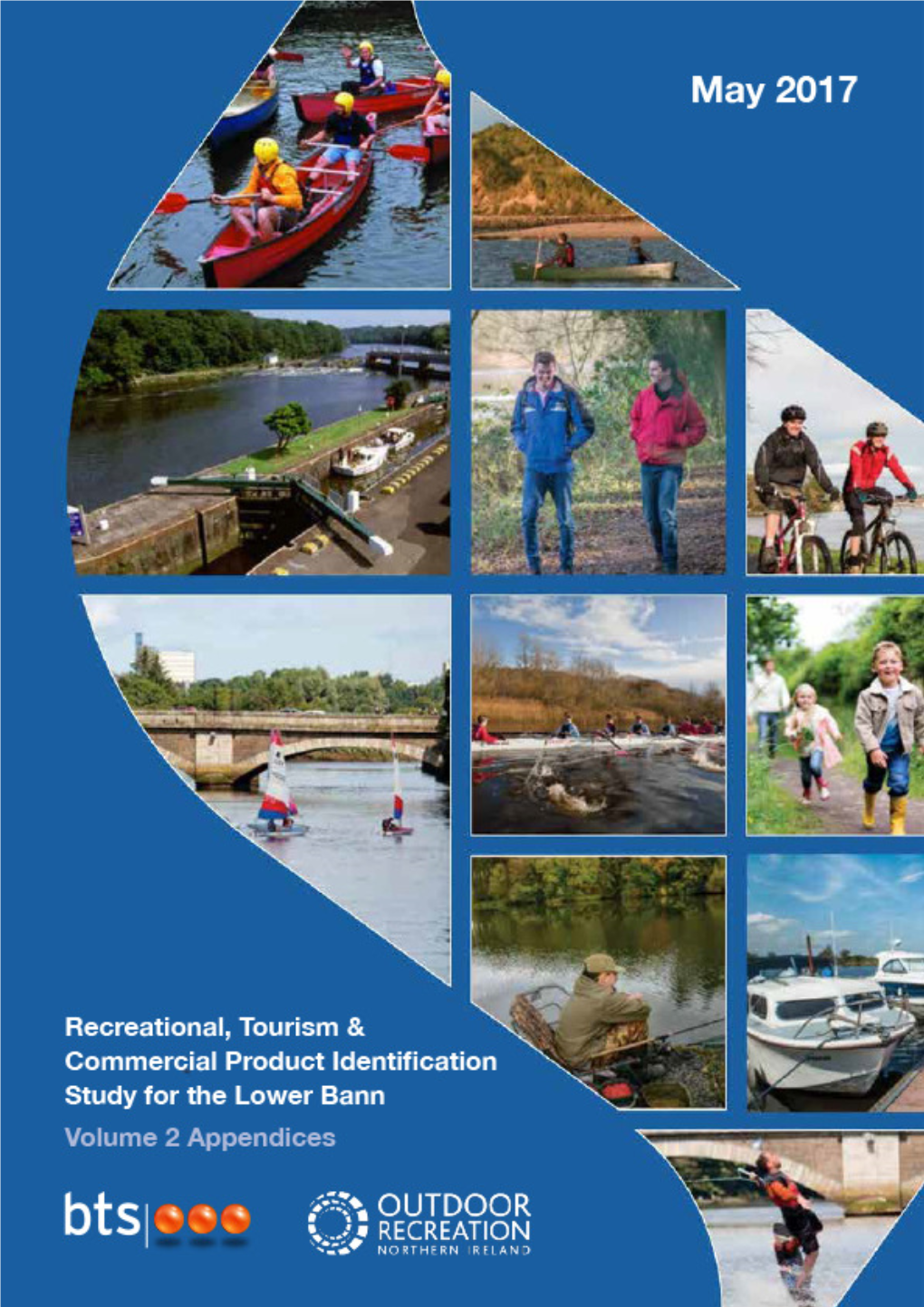 Lower Bann Corridor Recreational and Tourism Study Appendices May 2017