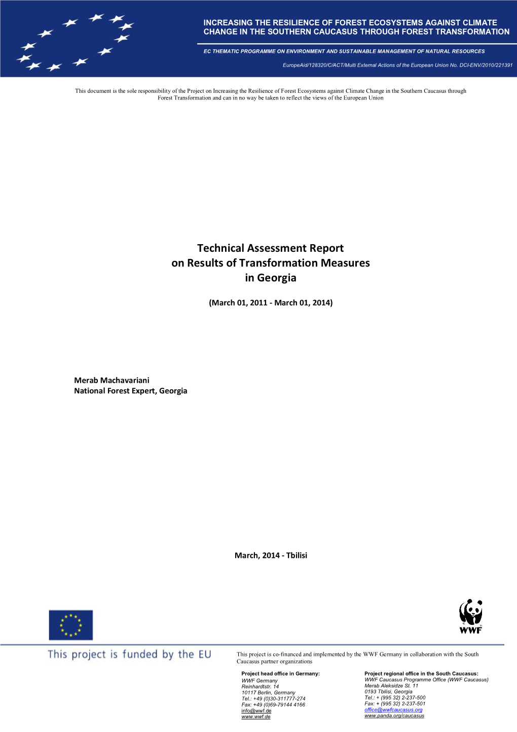 Technical Assessment Report on Results of Transformation Measures in Georgia