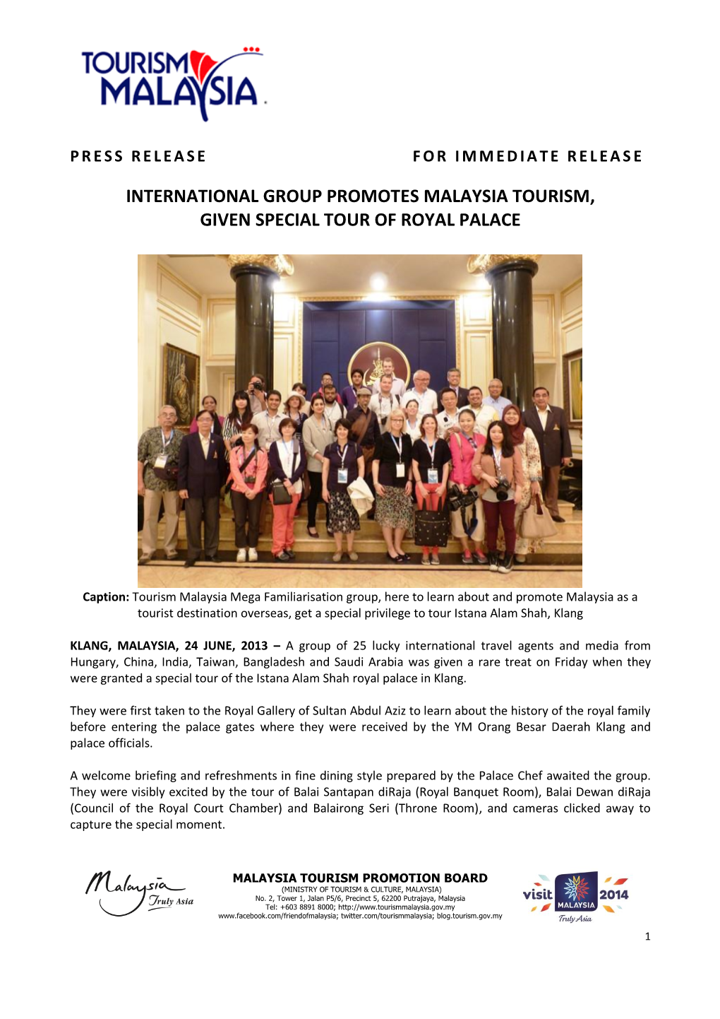 International Group Promotes Malaysia Tourism, Given Special Tour of Royal Palace