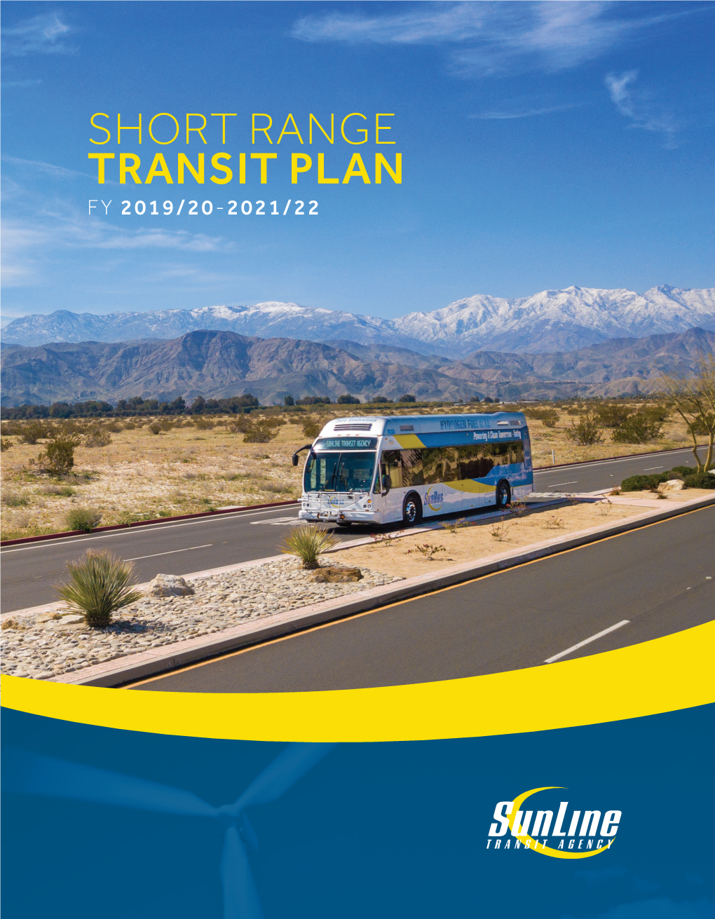 Short Range Transit Plan Fy 2019/20-2021/22 Board of Directors