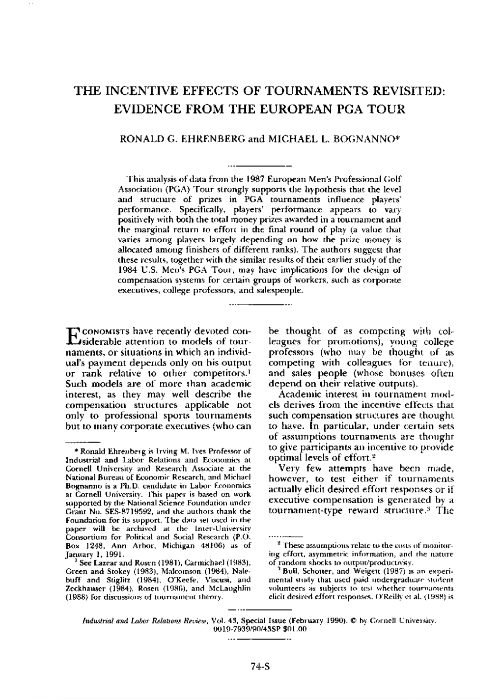 The Incentive Effects of Tournaments Revisited: Evidence from the European Pga Tour