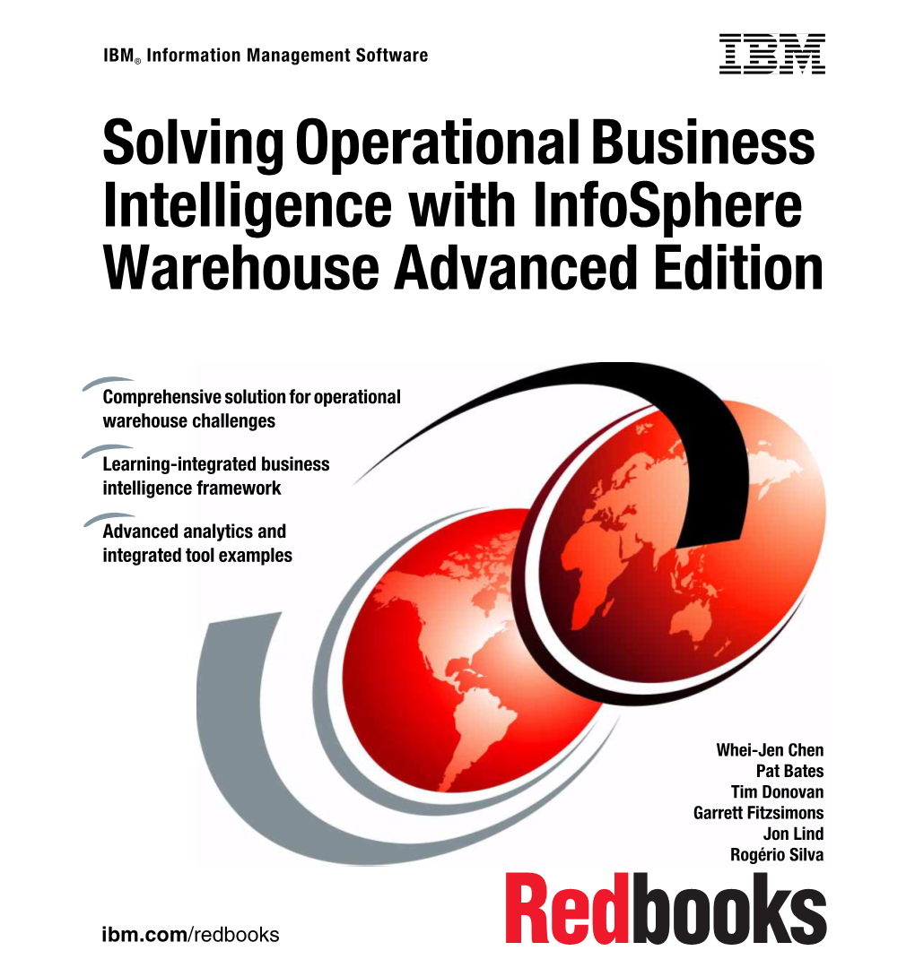 Solving Operational Business Intelligence with Infosphere Warehouse Advanced Edition