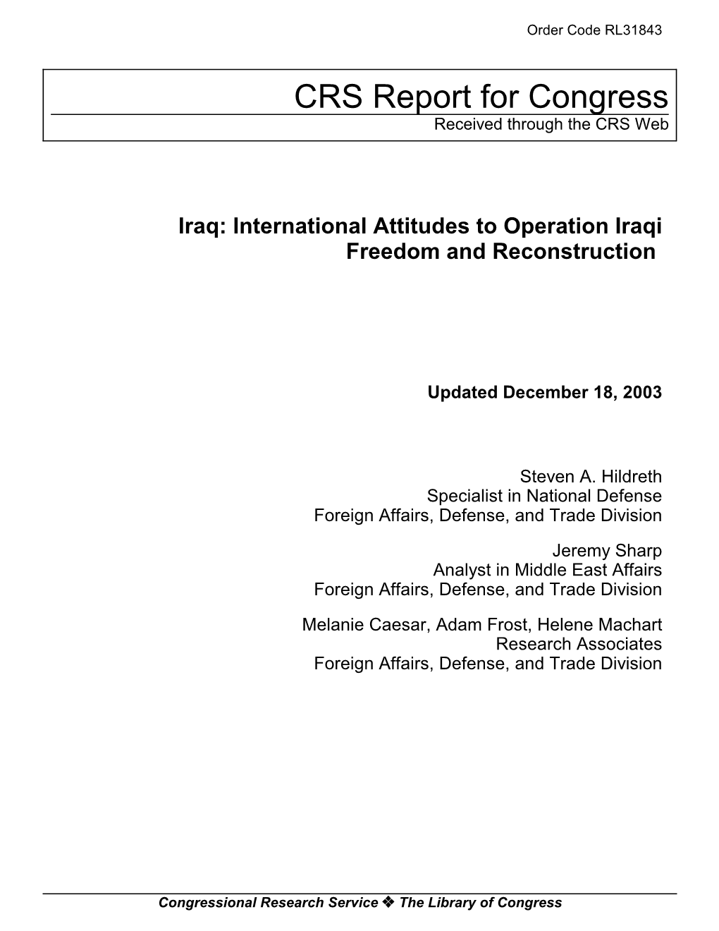 Iraq: International Attitudes to Operation Iraqi Freedom and Reconstruction