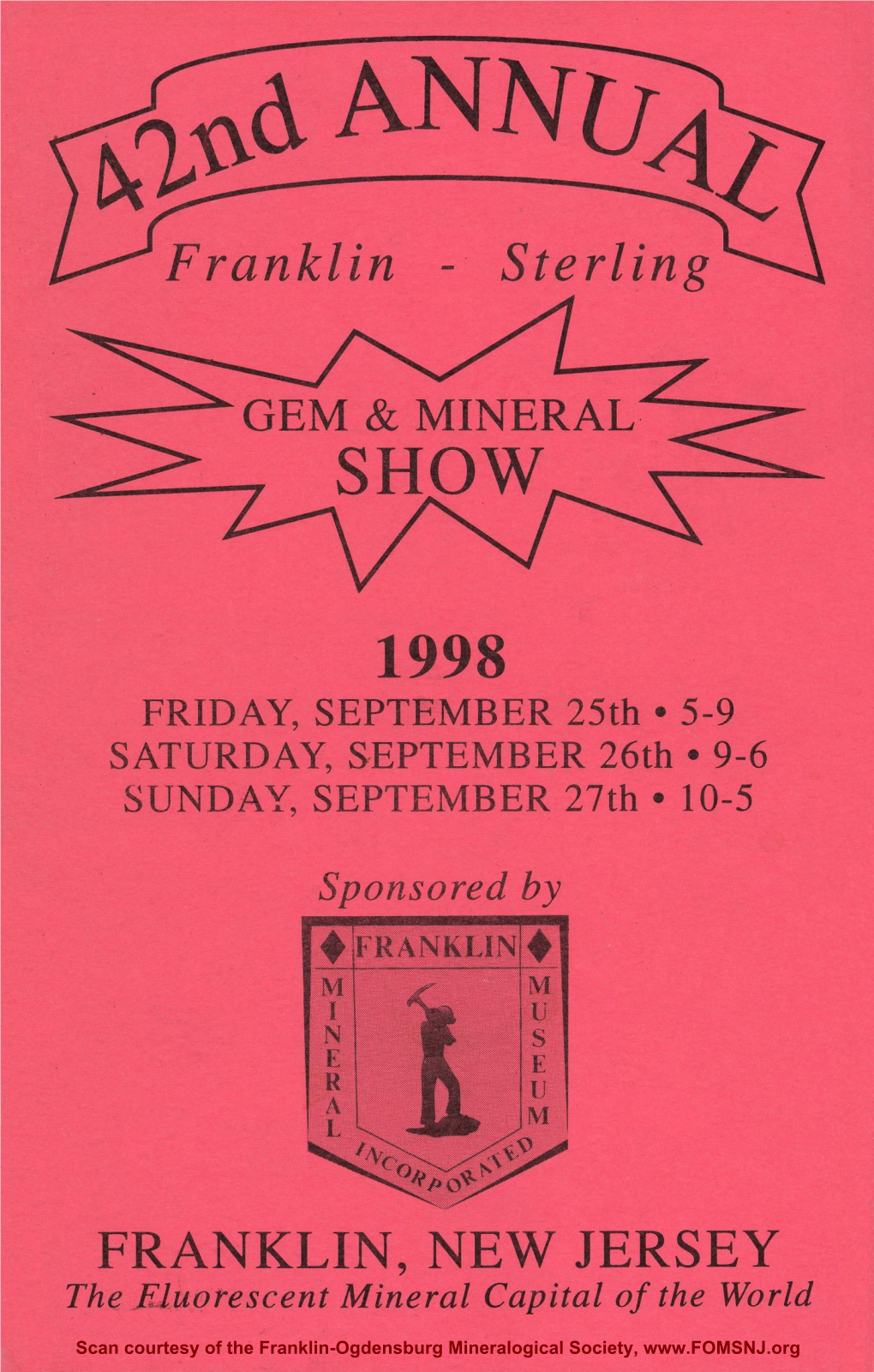 42Nd Annual Franklin-Sterling Gem and Mineral Show