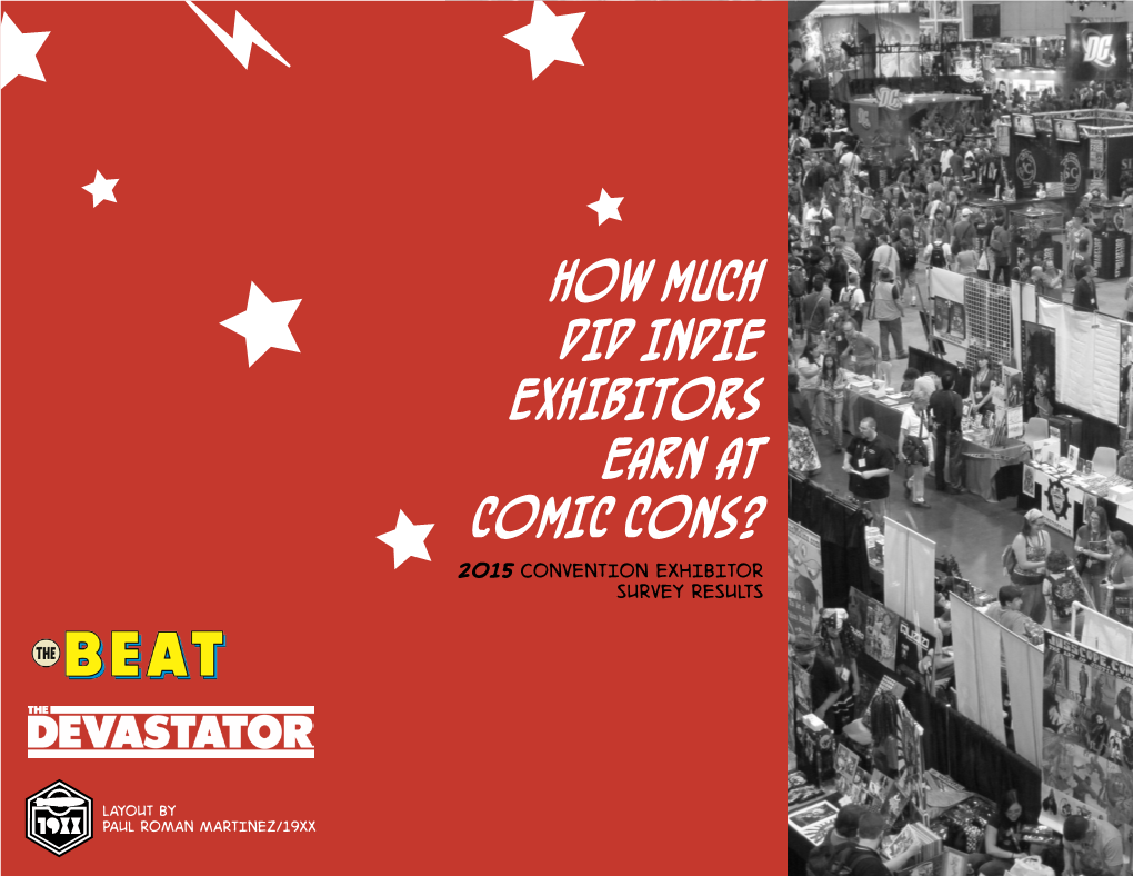 How Much Did Indie Exhibitors Earn at Comic Cons? 2015 Convention Exhibitor Survey Results