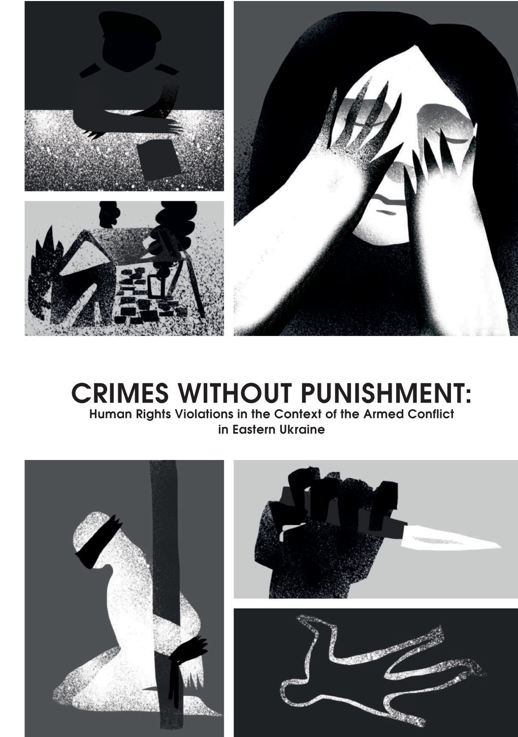 Crimes Without Punishment