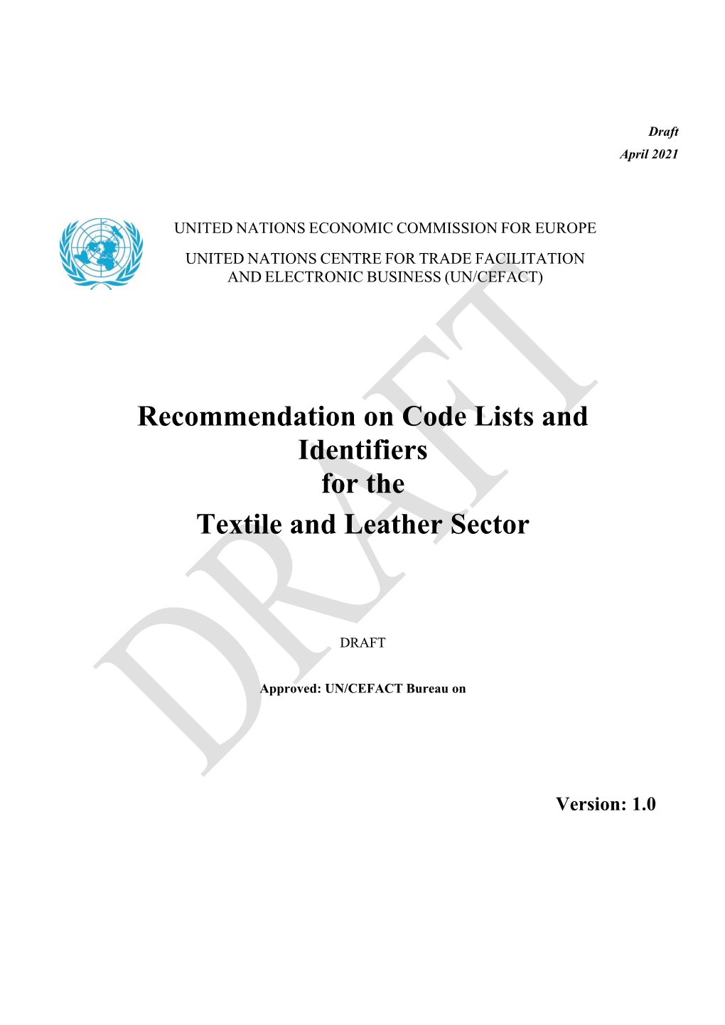 Recommendation on Code Lists and Identifiers for the Textile and Leather Sector