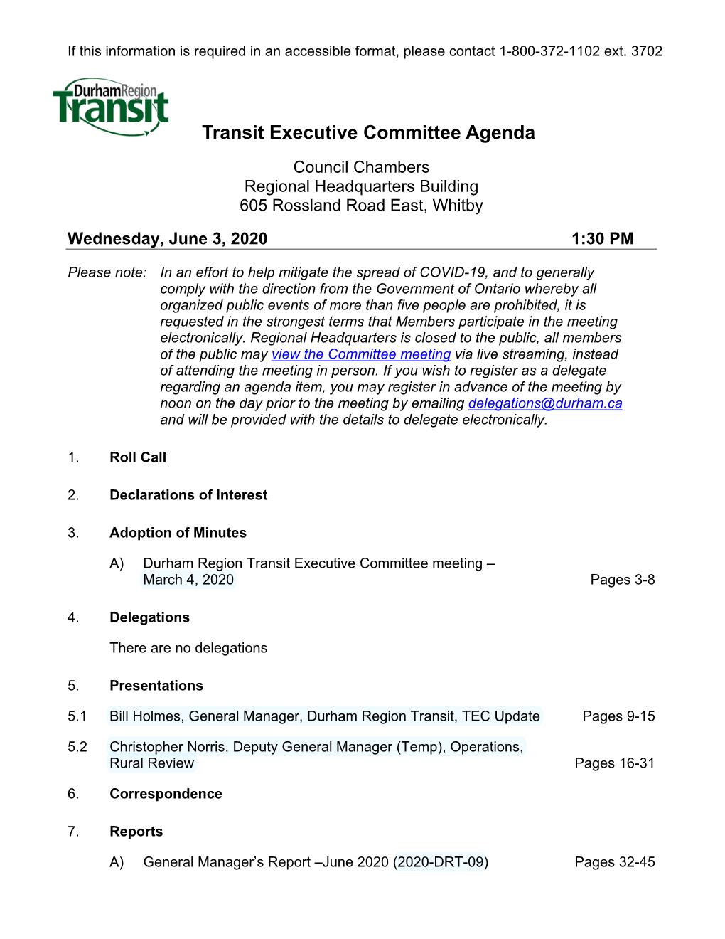 Transit Executive Committee Agenda Council Chambers Regional Headquarters Building 605 Rossland Road East, Whitby