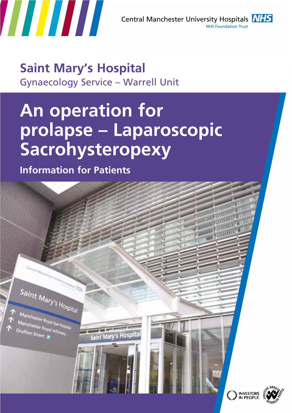 An Operation for Prolapse – Laparoscopic Sacrohysteropexy