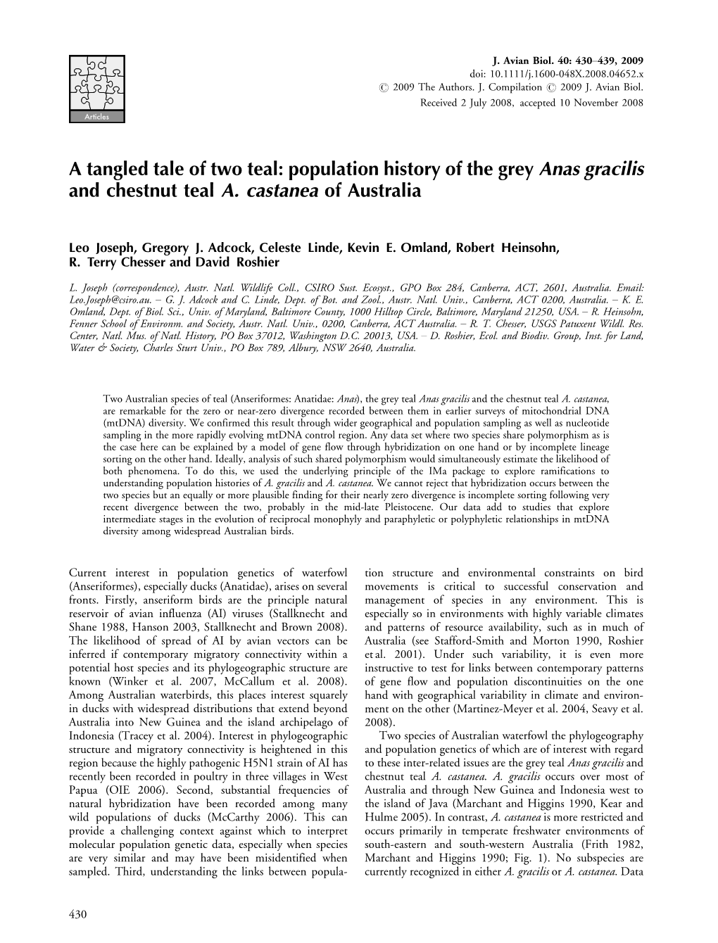 Population History of the Grey Anas Gracilis and Chestnut Teal A