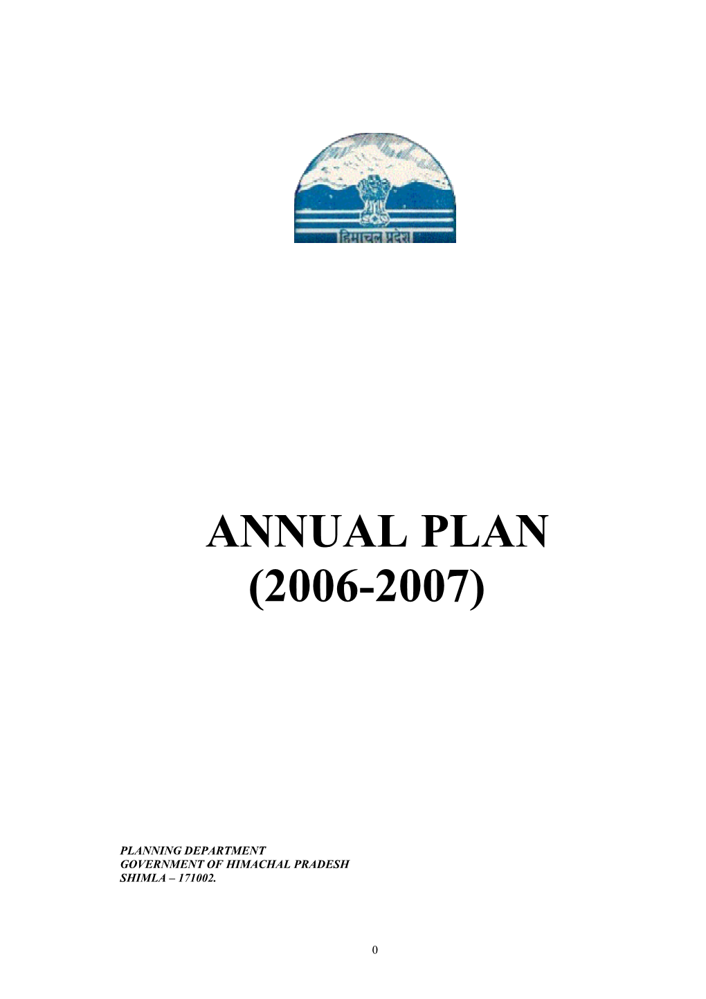 Chapter – I an Overview of State Economy 2-36 Chapter – Ii Review of Annual Plans 2002-03 to 2005-06 37-47
