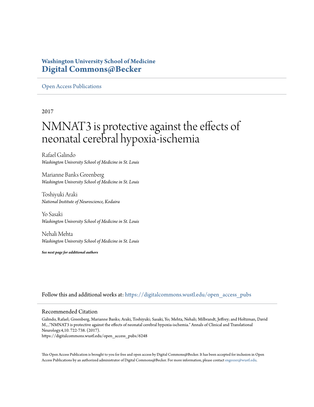 NMNAT3 Is Protective Against the Effects of Neonatal Cerebral Hypoxia-Ischemia Rafael Galindo Washington University School of Medicine in St