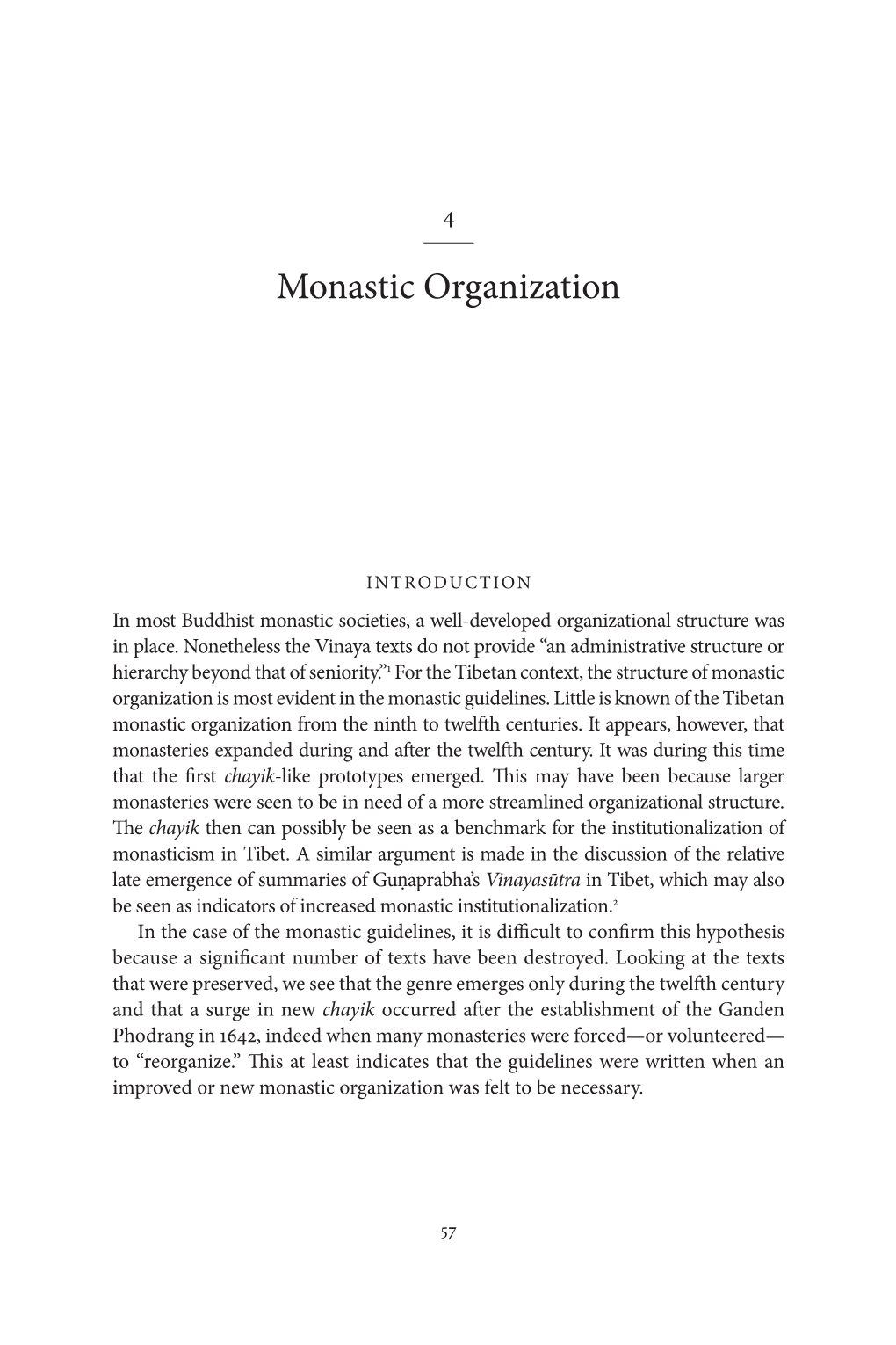 The Monastery Rules: Buddhist Monastic Organization in Pre-Modern Tibet