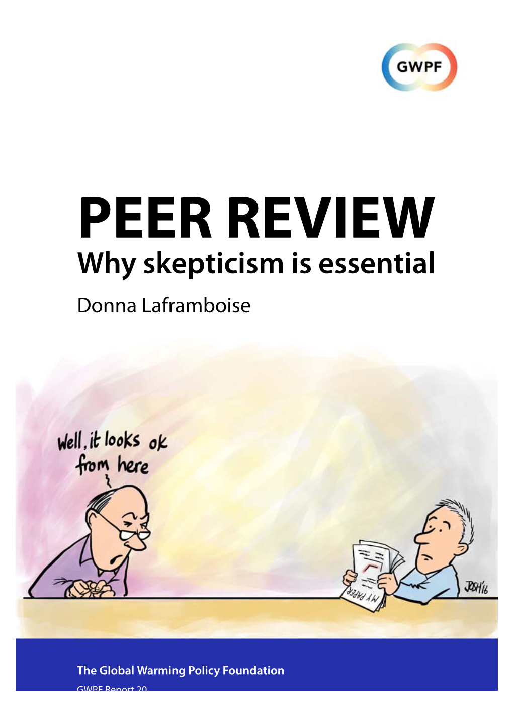 Why Skepticism Is Essential Donna Laframboise
