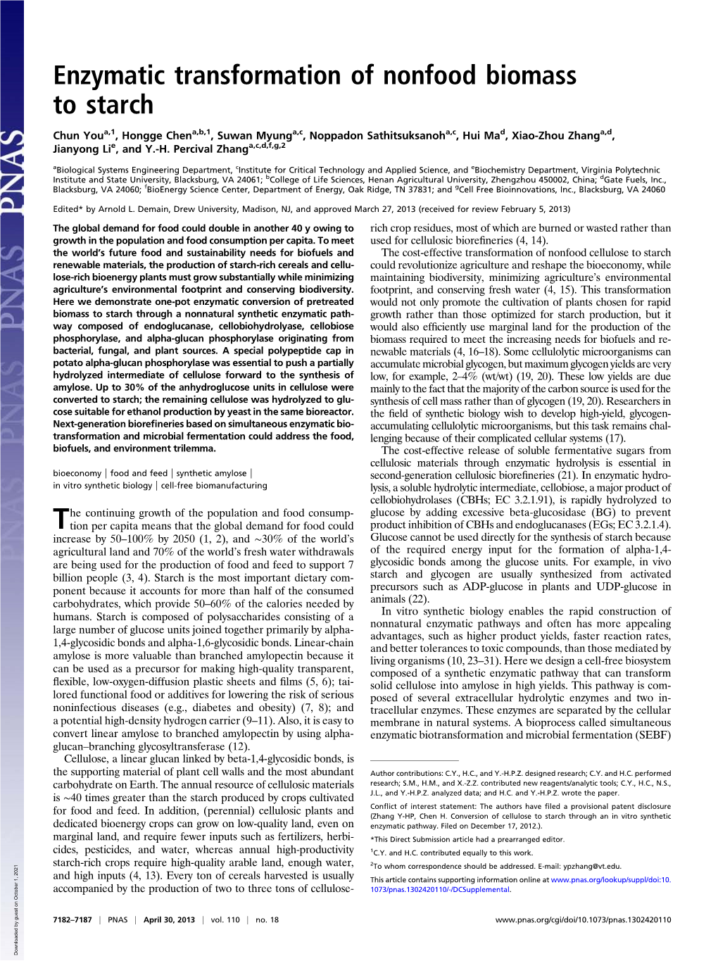 Enzymatic Transformation of Nonfood Biomass to Starch