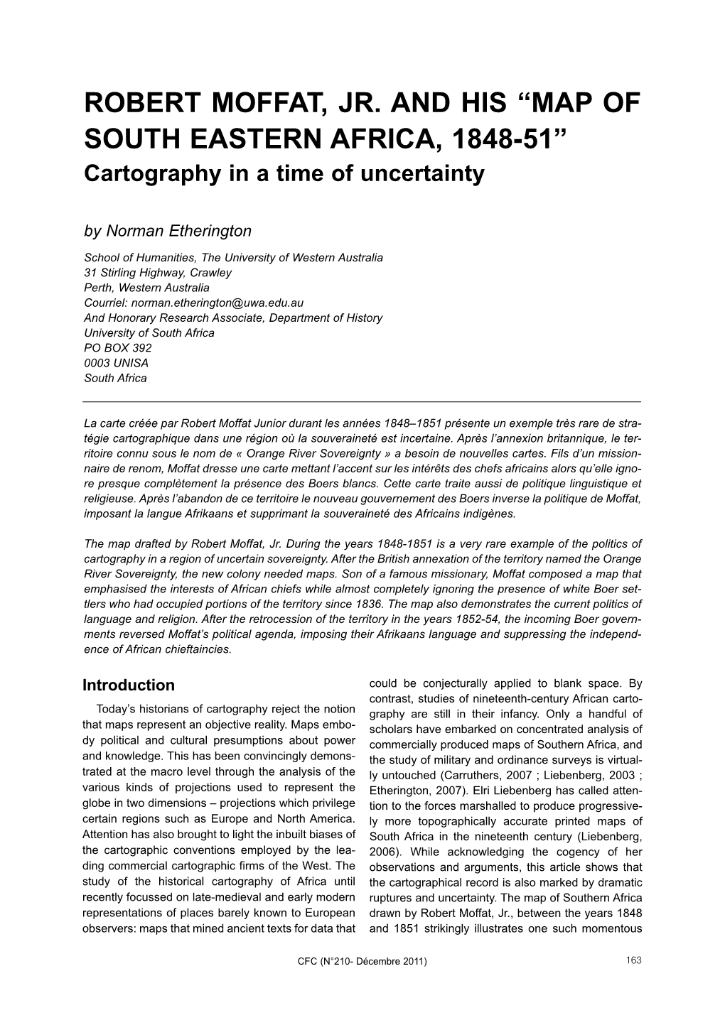 ROBERT MOFFAT, JR. and HIS “MAP of SOUTH EASTERN AFRICA, 1848-51” Cartography in a Time of Uncertainty by Norman Etherington