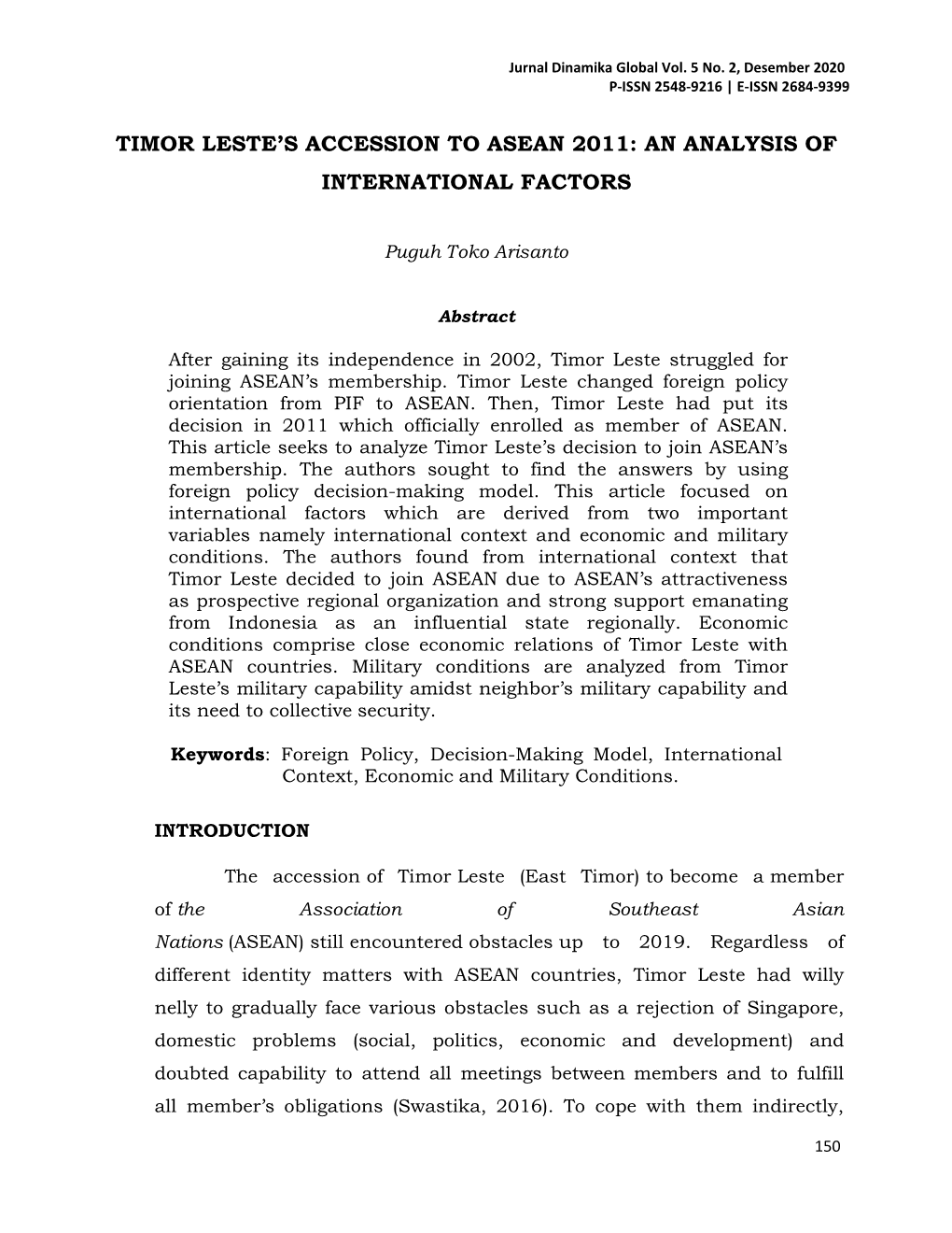 Timor Leste's Accession to Asean 2011: an Analysis of International Factors
