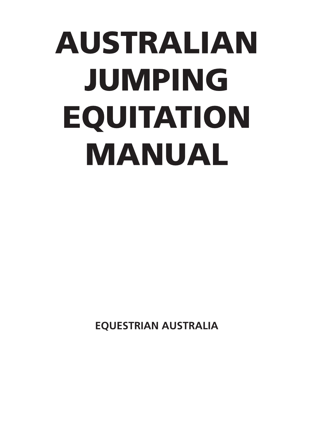 Australian Jumping Equitation Manual