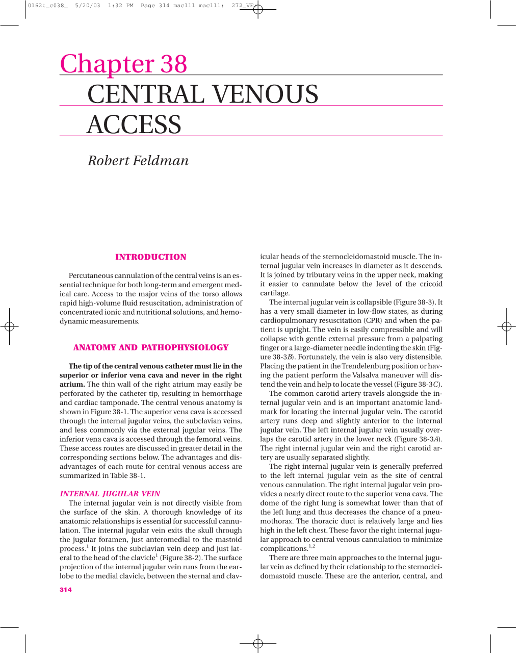 Chapter 38 CENTRAL VENOUS ACCESS