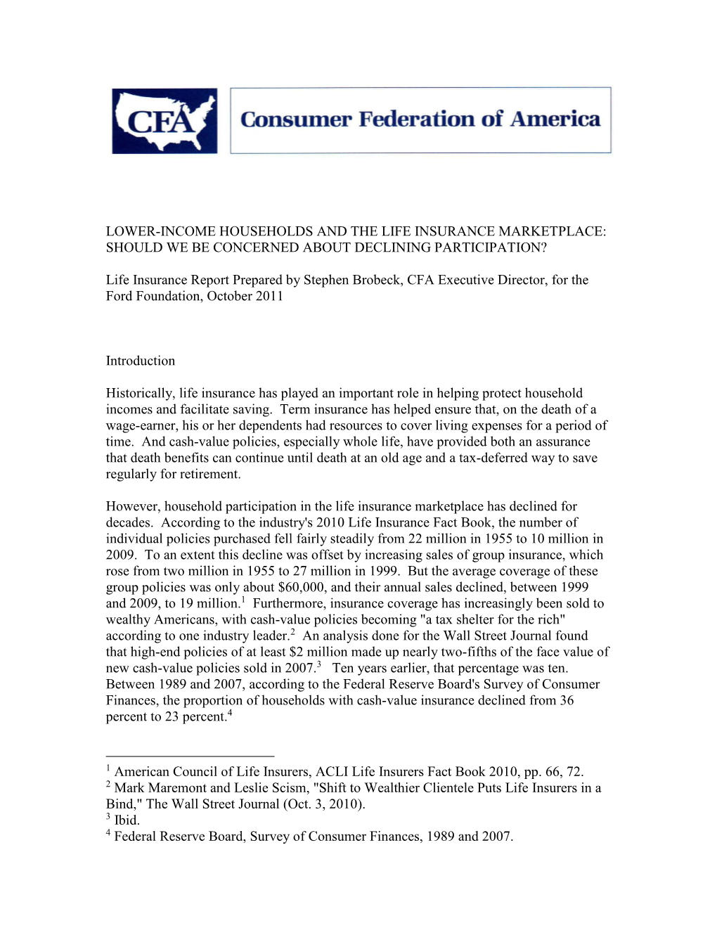 Lower-Income Households and the Life Insurance Marketplace: Should We Be Concerned About Declining Participation?