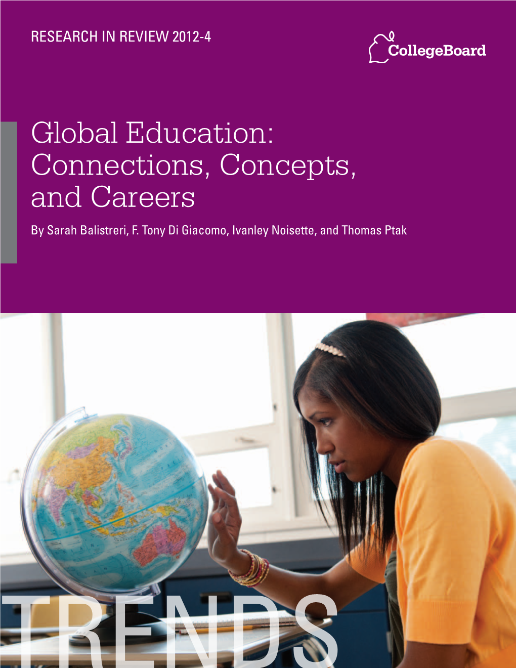 Global Education: Connections, Concepts, and Careers by Sarah Balistreri, F