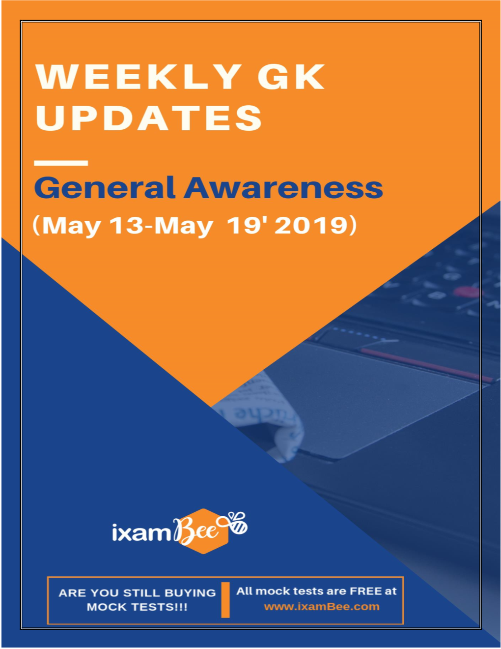 Weekly GA Capsule 13Th May to 19Th May 2019
