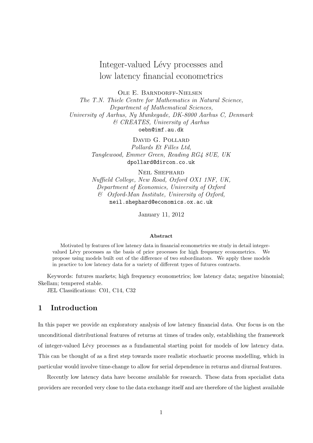 Integer-Valued Lévy Processes and Low Latency Financial Econometrics