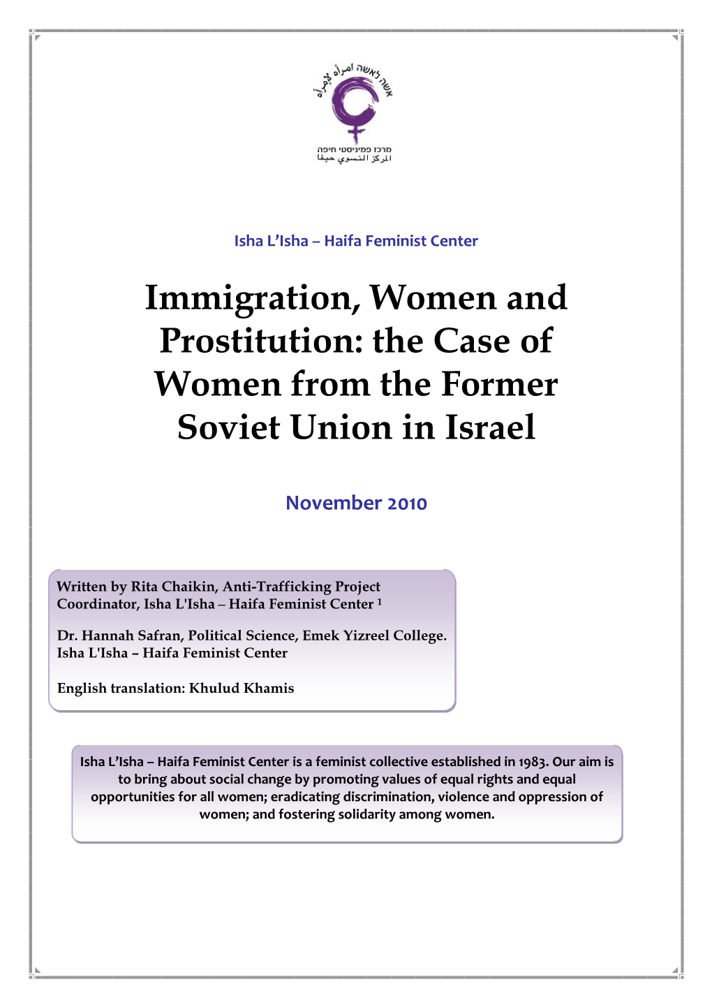 Immigration, Women and Prostitution: the Case of Women from the Former Soviet Union in Israel