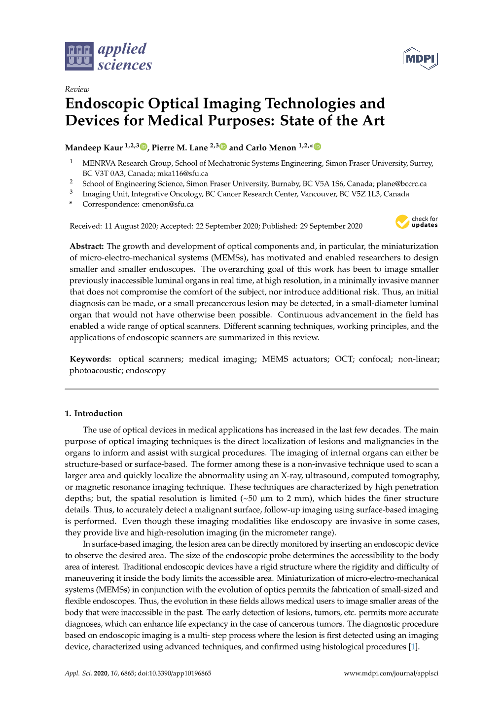 Endoscopic Optical Imaging Technologies and Devices for Medical Purposes: State of the Art