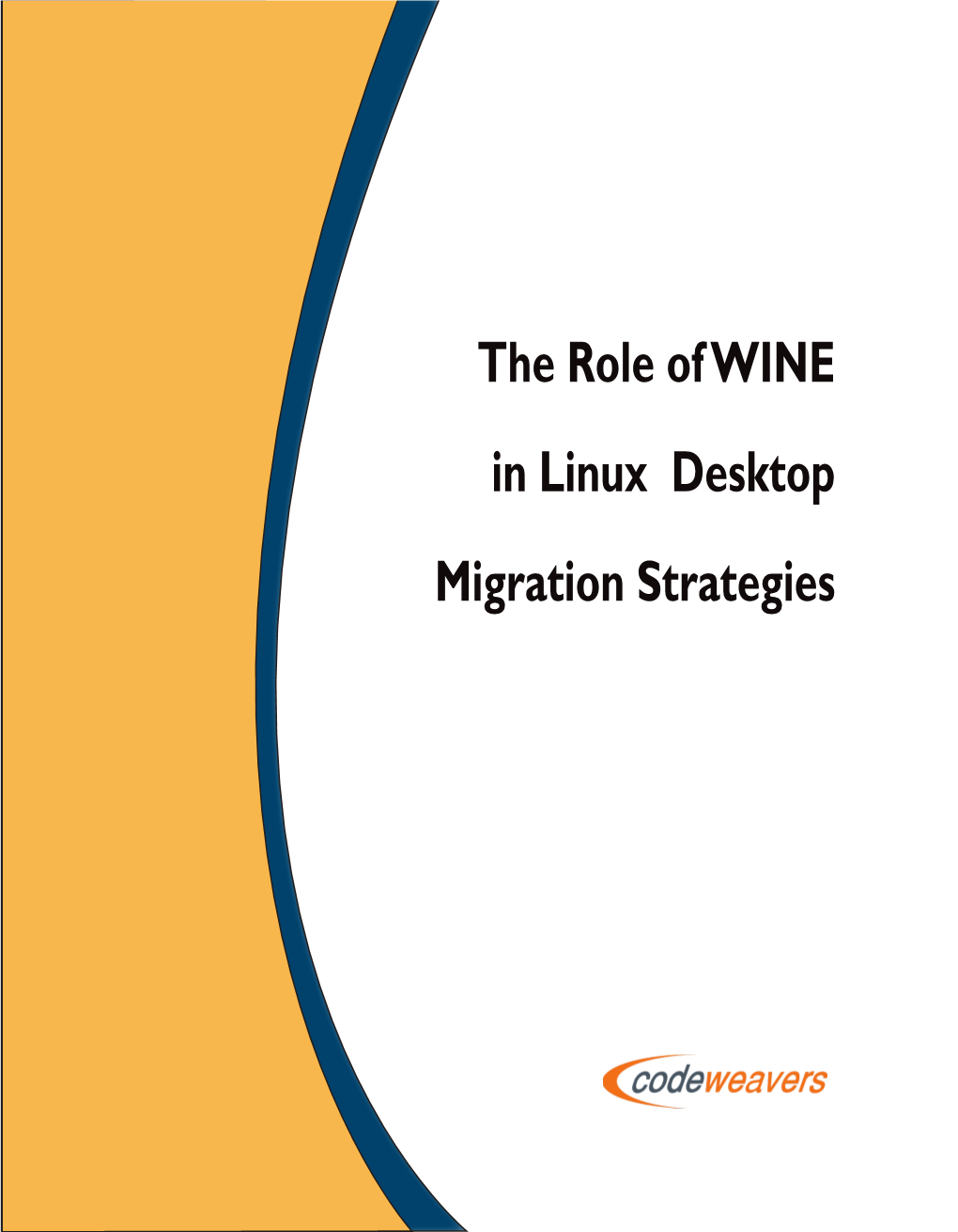 The Role of Wine in Linux Desktop Migration Strategies