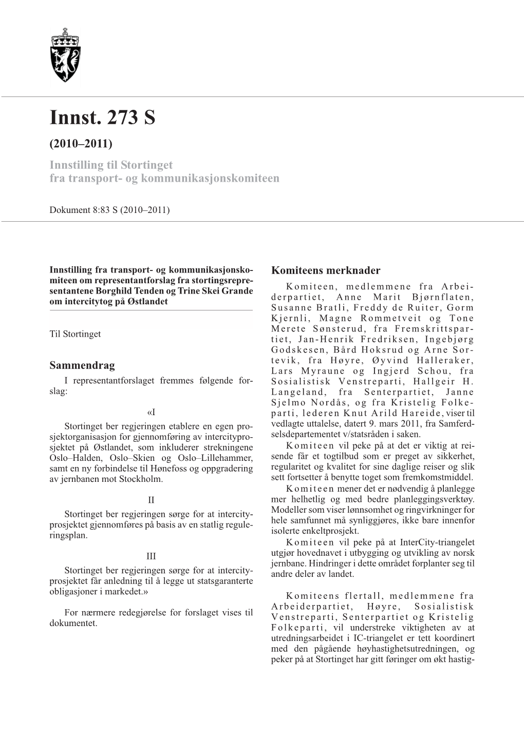Innst. 273 S (2010–2011) Innstilling Til Stortinget Fra Transport- Og Kommunikasjonskomiteen