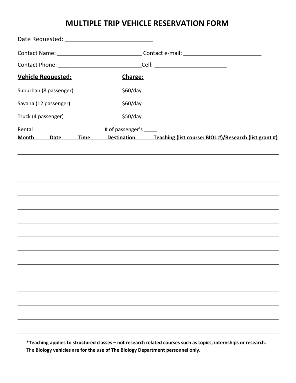 Multiple Trip Vehicle Reservation Form