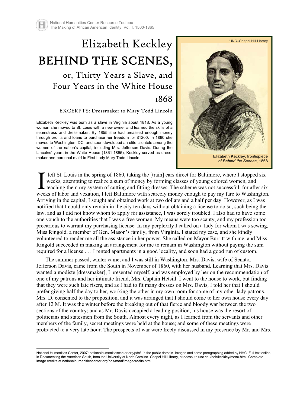 Elizabeth Keckley, Behind the Scenes, 1868; Excerpts