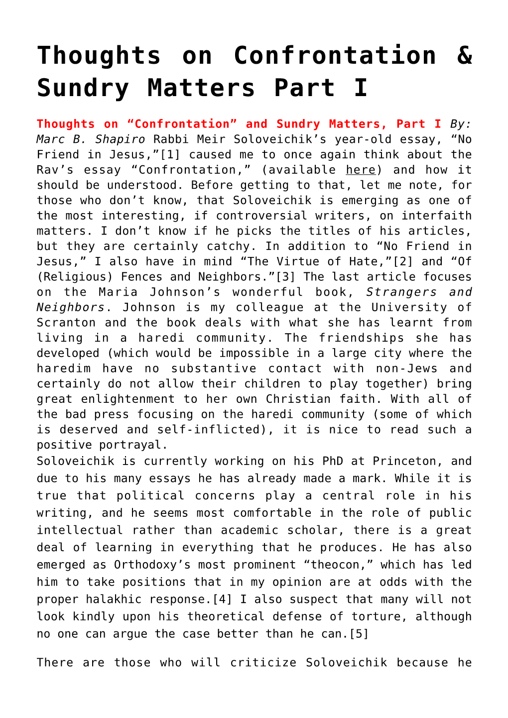 Thoughts on Confrontation & Sundry Matters Part I