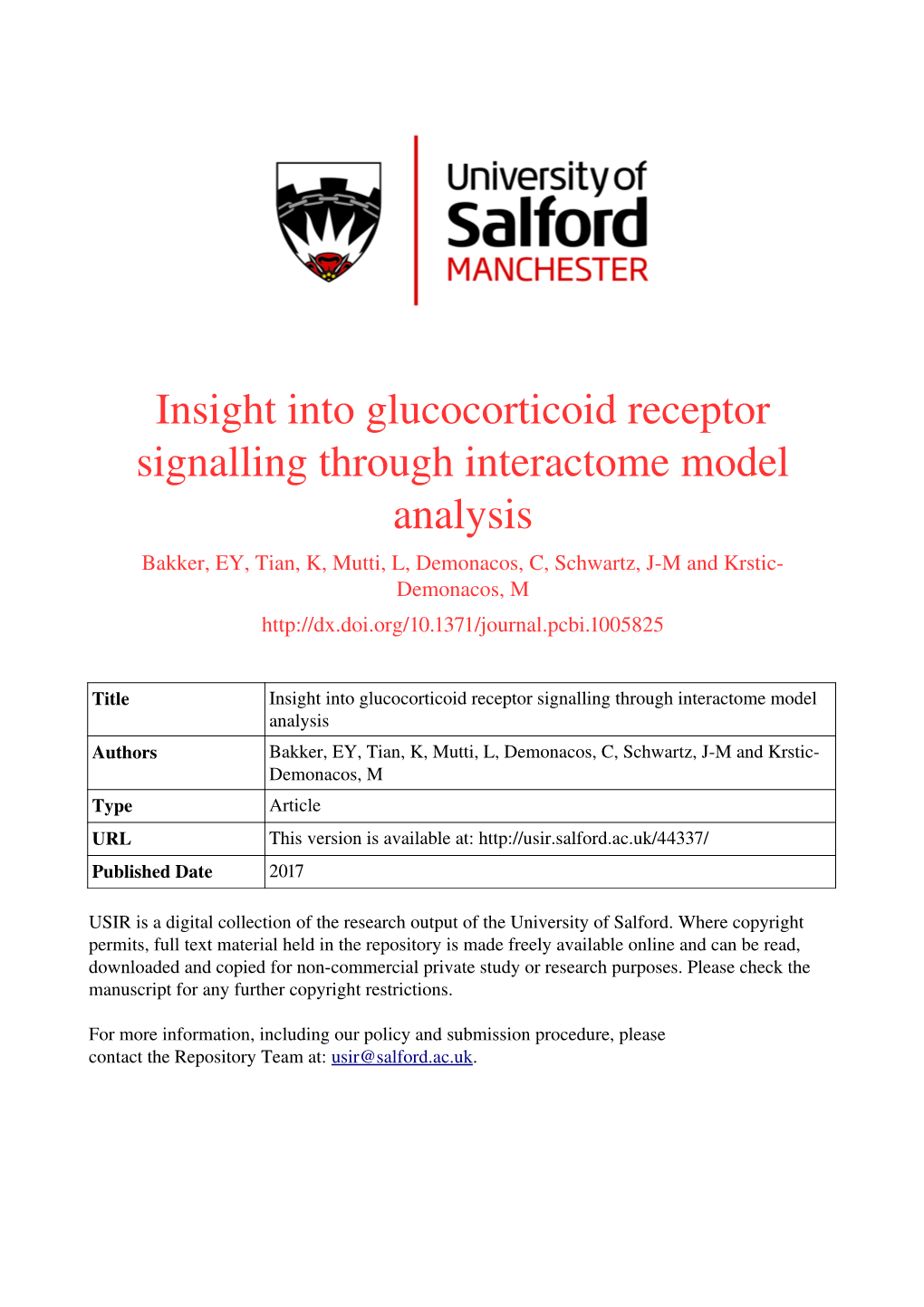 Insight Into Glucocorticoid Receptor Signalling Through