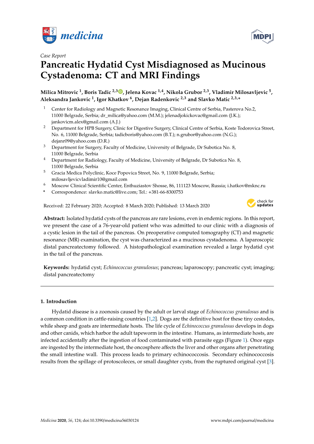 Pancreatic Hydatid Cyst Misdiagnosed As Mucinous Cystadenoma: CT and MRI Findings